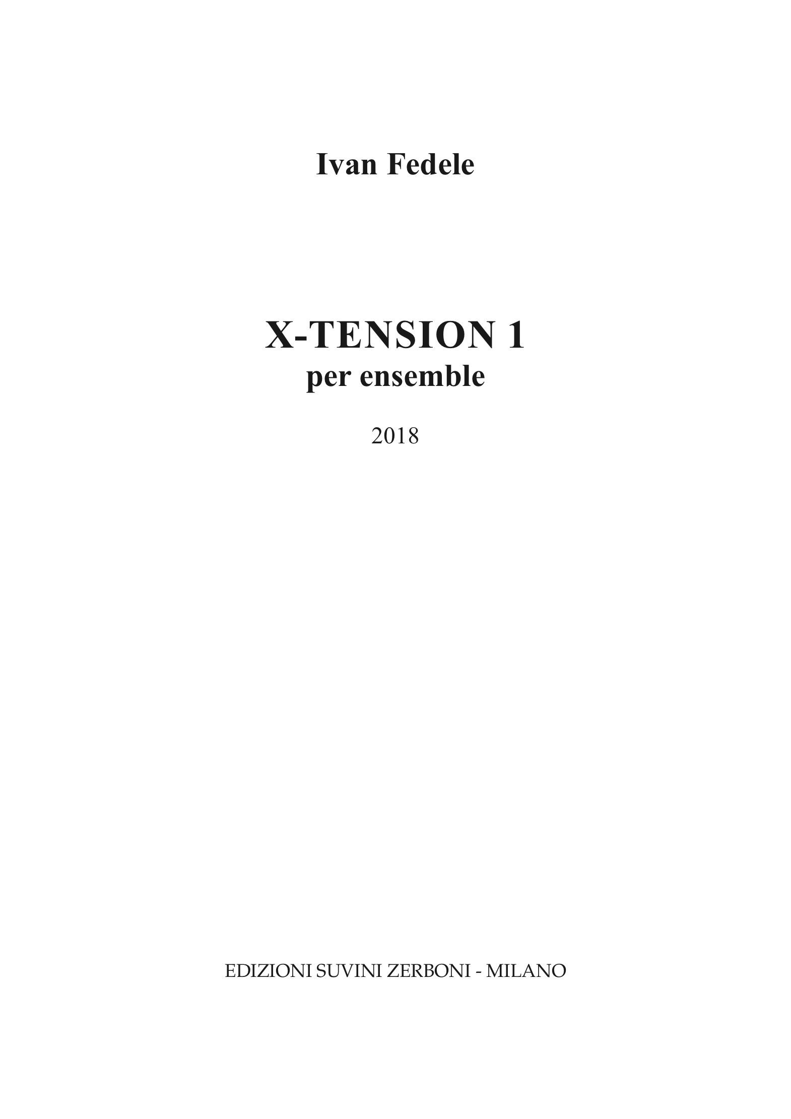 X tension 1_Fedele 1